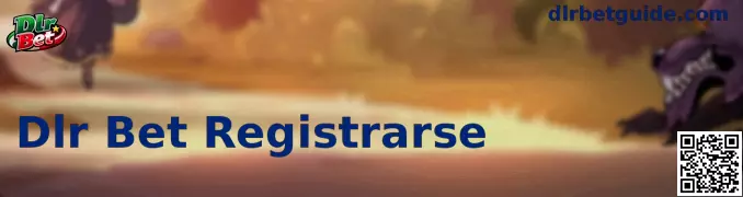Registro Seguro en Dlr Bet México
