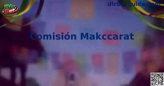 Simulación de Comisión Makccarat en Baccarat