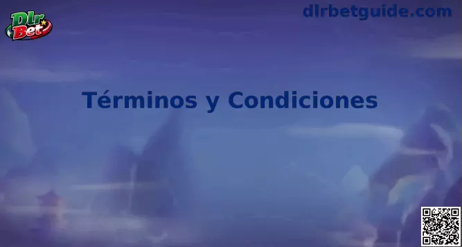Términos y Condiciones Dlr Bet México